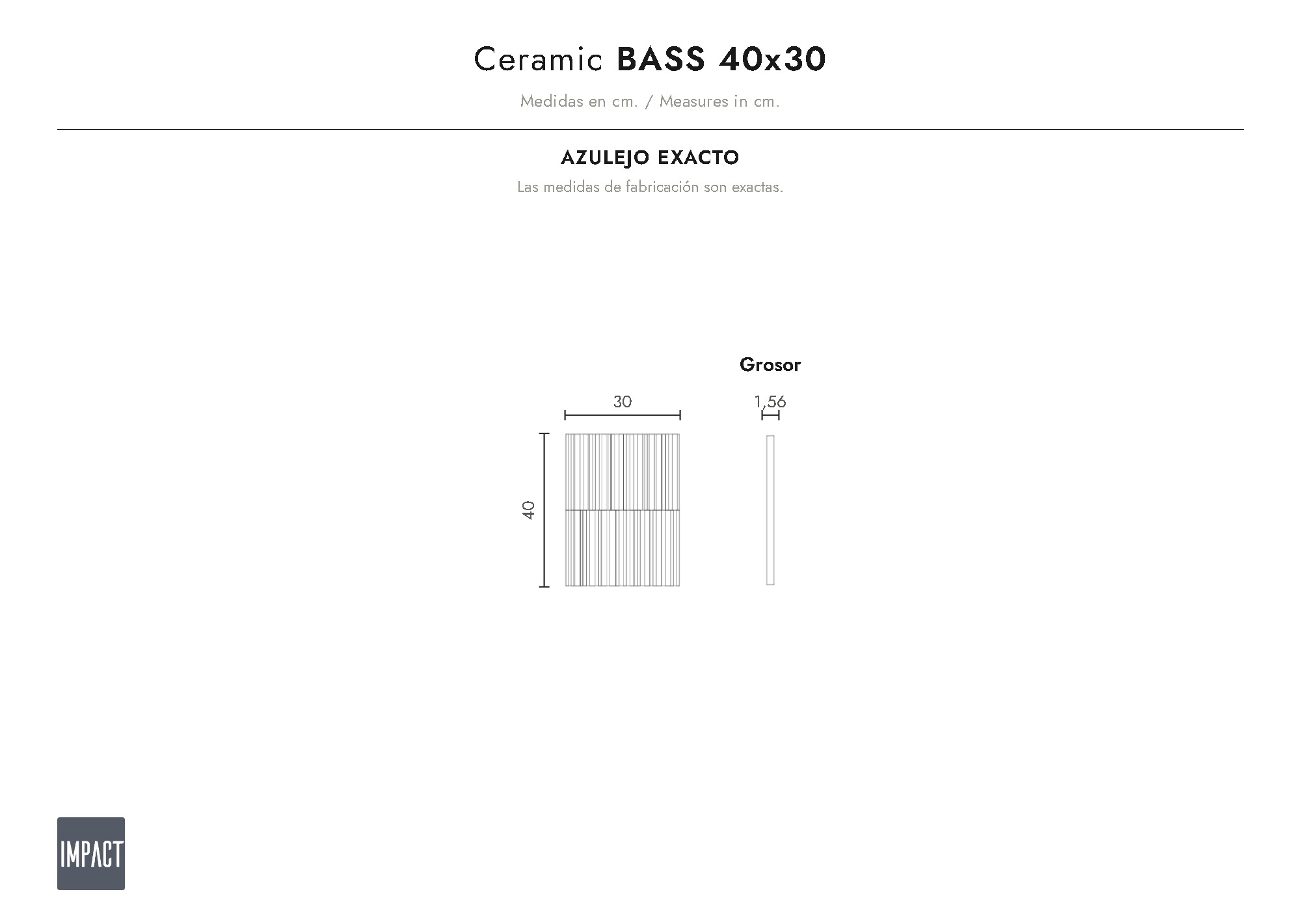 Croquis coté du carreau Bass (cm)
